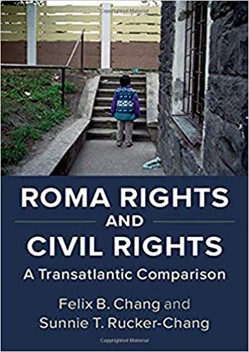 Roma Rights and Civil Rights: A Transatlantic Comparison - Orginal Pdf
